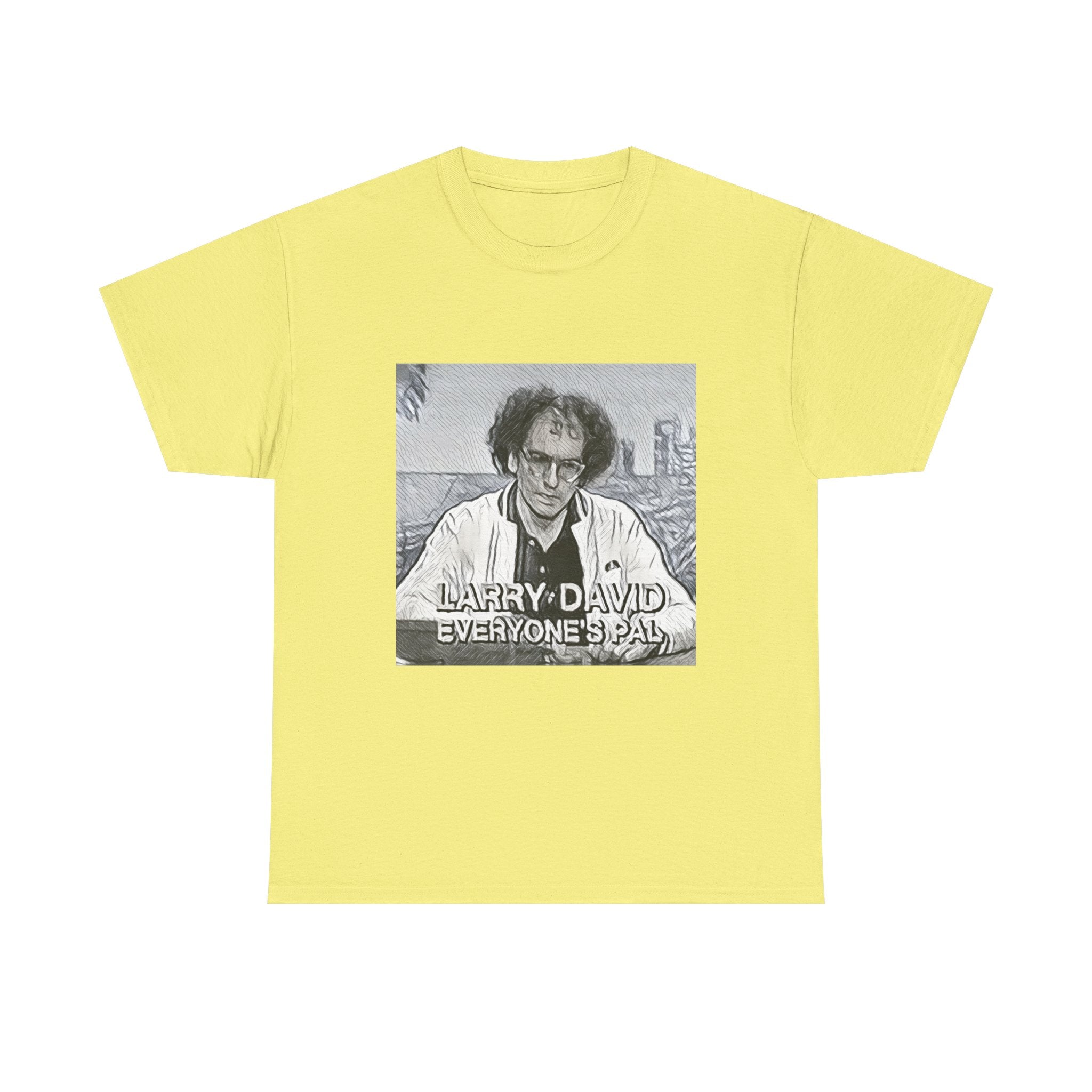 Larry David Everyone's Pal Graphic Print Short Sleeve Unisex Heavy Cotton Tee
