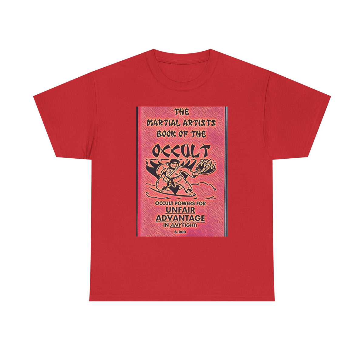 The Martial Artists Book Of The Occult Graphic Print SS Unisex Heavy Cotton Tee
