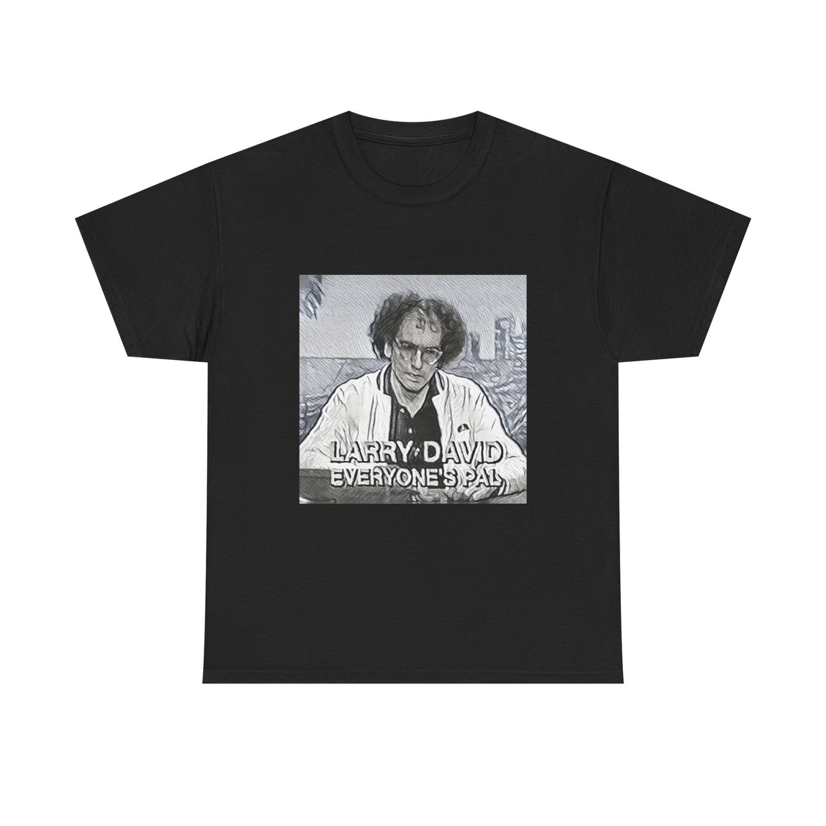 Larry David Everyone's Pal Graphic Print Short Sleeve Unisex Heavy Cotton Tee